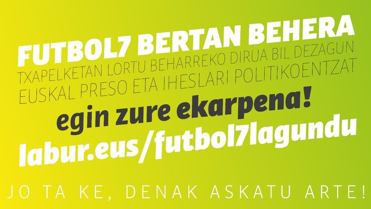 COVID-19aren krisia dela eta Hendaian ospatzekoa zen euskal preso eta iheslarien aldeko “Futbol7” ere txapelketa bertan behera 