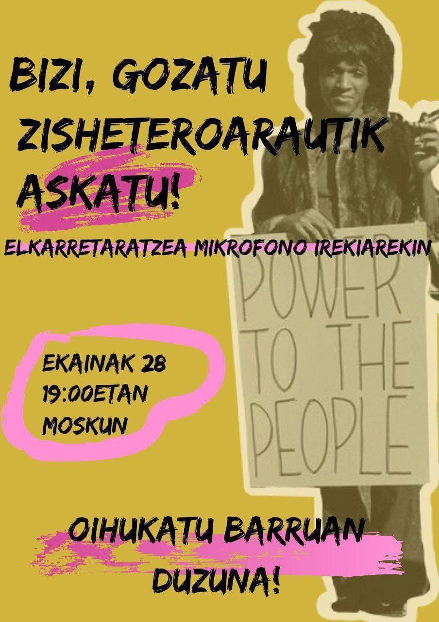 “Bizi, gozatu zisheteroarauatik askatu” 