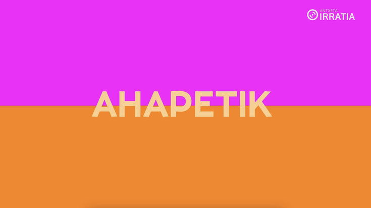 Ahapetik - Lodifobiaren aurkako ahotsak