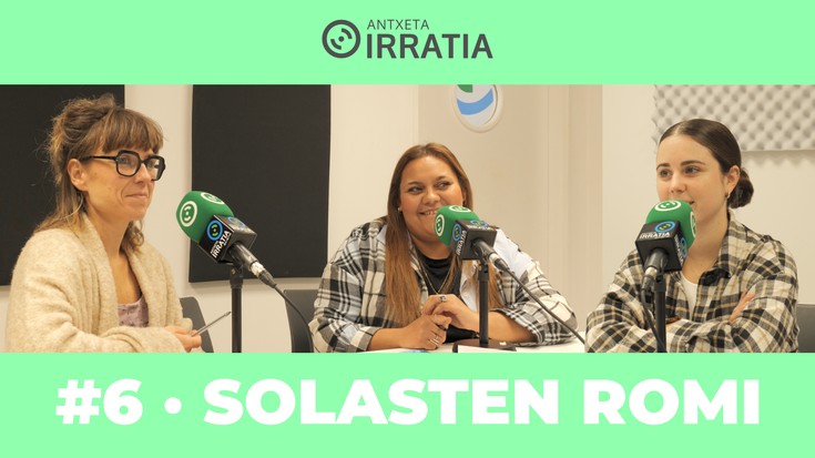 Solasten Romi #6 – Ijitoak eta gu, payoak eta gu