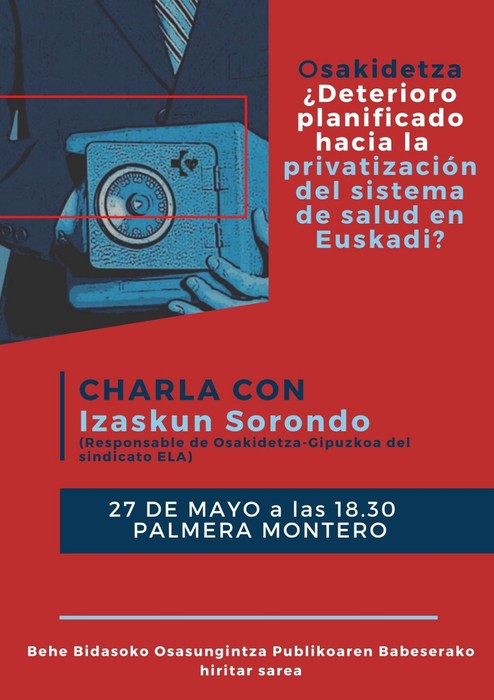 Orain arte gendun eta desgertze bidean den osasun sistema publikoa aztertuko dute Palmera Monteron