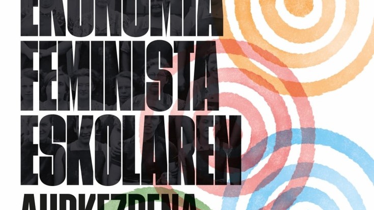 Aragorputzek Ekonomia Feminista Eskola aurkeztuko du ortzirale honetan Beran
