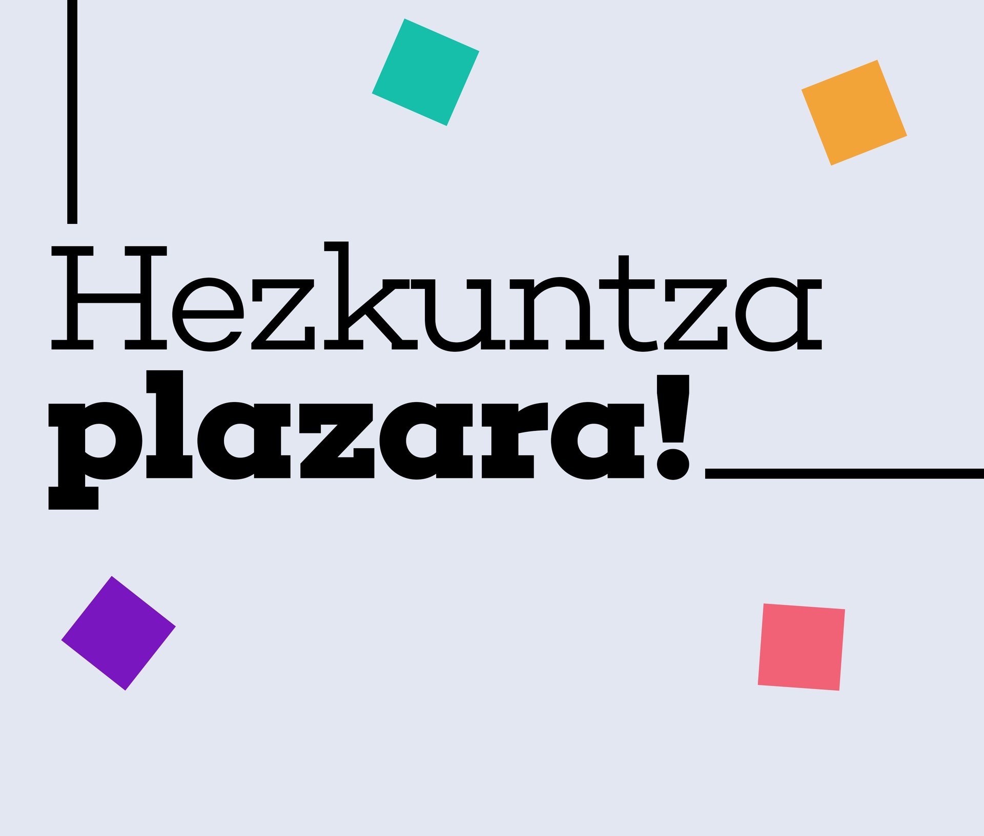 Hezkuntza komunitatearen diagonistikoa plazaratuko du 'Hezkuntza plazara' ekimenak