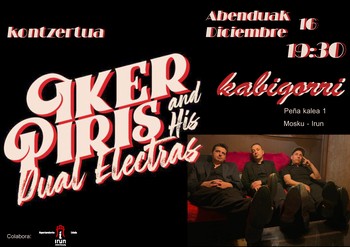 IKER PIRIS & HIS DUAL ELECTRAS
