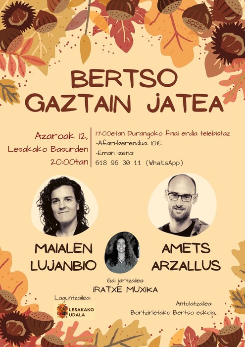 Gaztaina jatea eginen dute Lesakan Lujanbio eta Arzallusen bertso emanaldiaz lagunduta