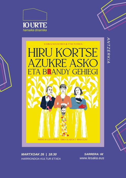 Hiru kortse, azukre asko eta brandy gehiegi antzerki emanaldia igandean Lesakan