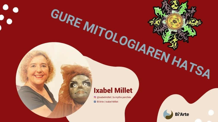 Gure mitologiaren hatsa: oinarriak
